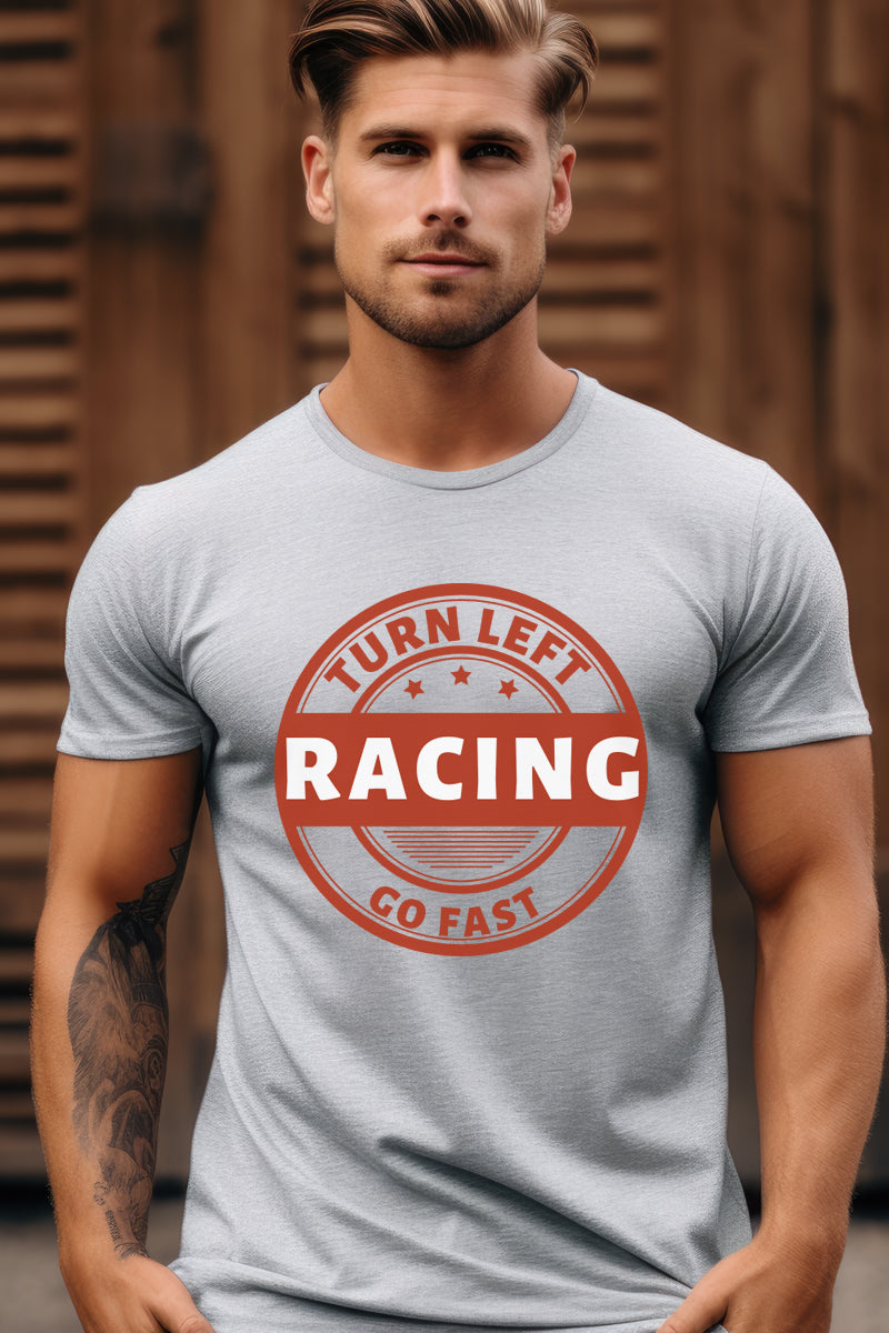 Turn Left Go Fast -Sport Gray T Shirt