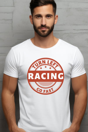 Turn Left Go Fast White T Shirt